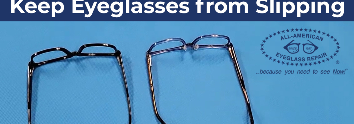 How to Keep Eyeglasses from Slipping