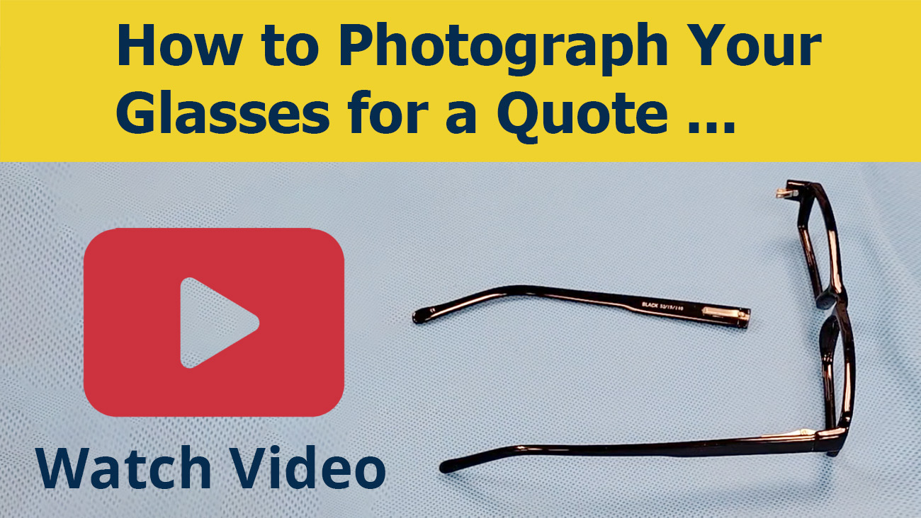 How to photograph your glasses for an estimate